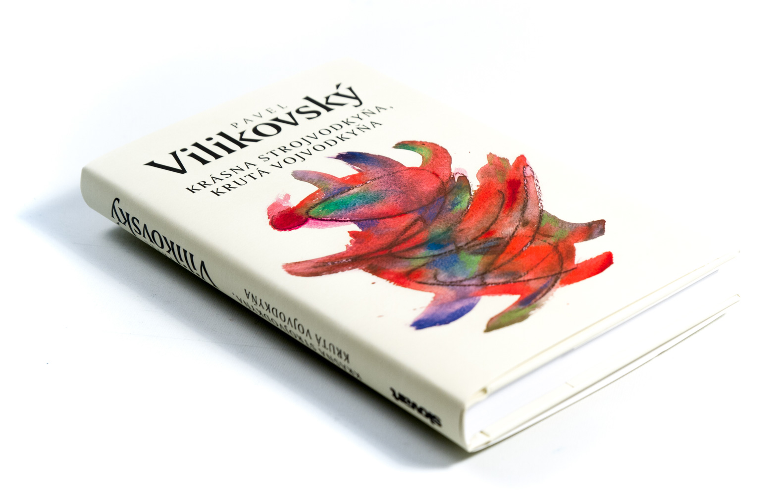 Anasoft litera: Pavel Vilikovský - Krásna strojvodkyňa, krutá vojvodkyňa