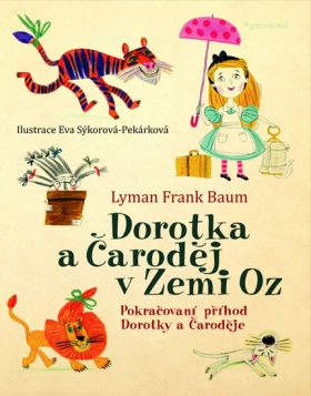 Dorotka a Čaroděj ze země Oz