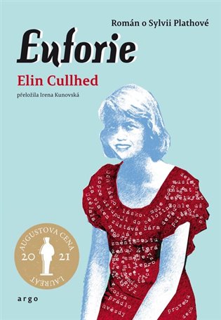 Euforie – román o Sylvii Plathové