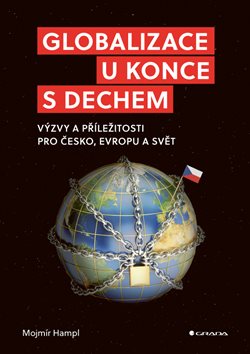 Jsme svědky umírání globalizace?