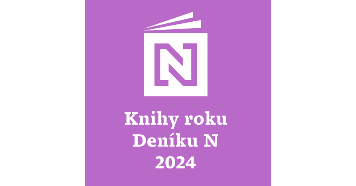 Knihy roku 2024 českého Deníku N