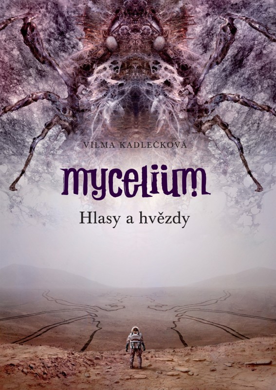 Mycelium V. - Hlasy a hvězdy
