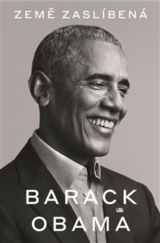 Na obzoru Země zaslíbená – paměti Baracka Obamy