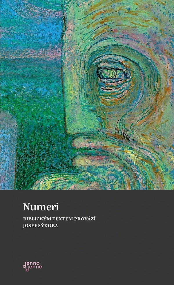 Numeri - biblickým textem provází Josef Sýkora