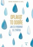 Oplakat to dobře