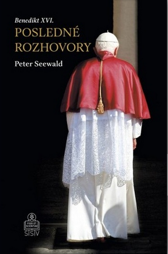 Posledné rozhovory - Benedikt XVI.