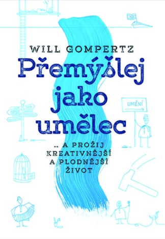 Přemýšlej jako umělec