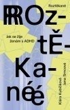Roztěkané