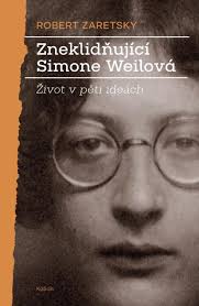 Simone Weil | Žena, která se nehodila nikam