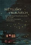 Světlušky v rukávech